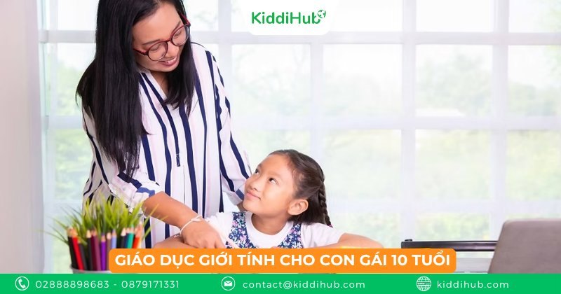 Giáo dục giới tính cho con gái 10 tuổi