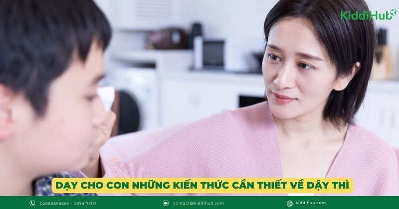 Dạy cho con những kiến thức cần thiết về giai đoạn dậy thì