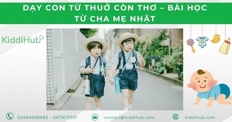 Dạy con từ thuở còn thơ – Bài học từ cha mẹ Nhật