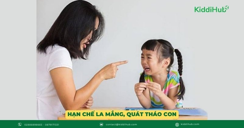 Cách dạy con nghe lời: Hạn chế la mắng, quát tháo con