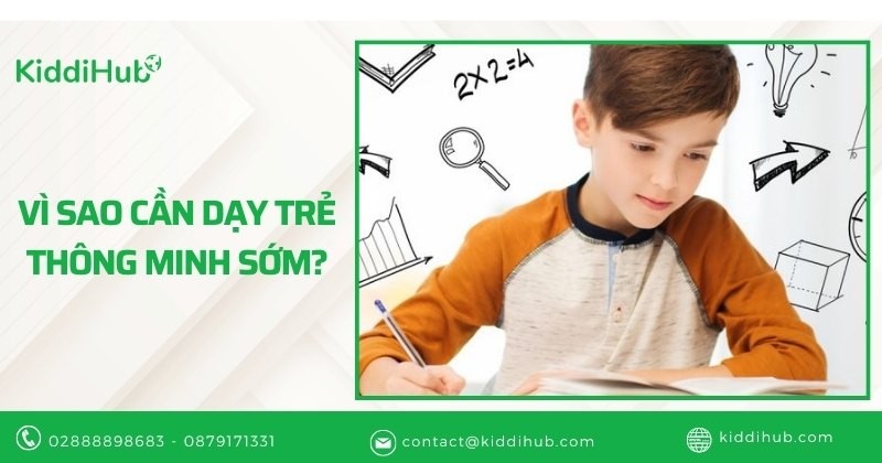 Vì sao cần dạy trẻ thông minh sớm?
