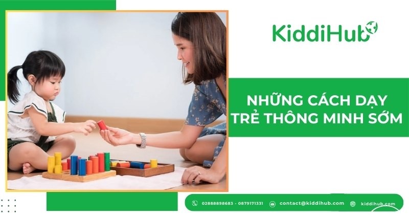 Những cách dạy trẻ thông minh sớm
