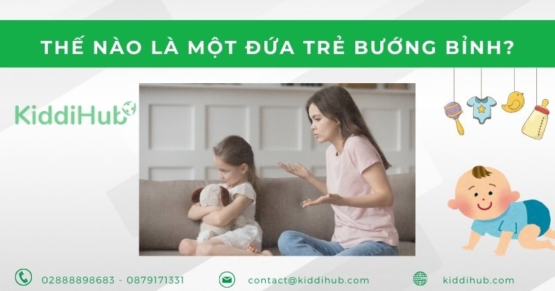 Thế nào là một đứa trẻ bướng bỉnh?