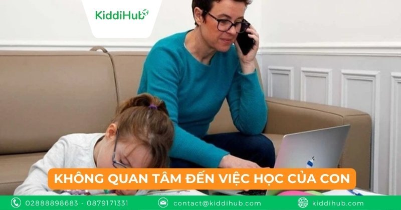 Không quan tâm đến việc học của con