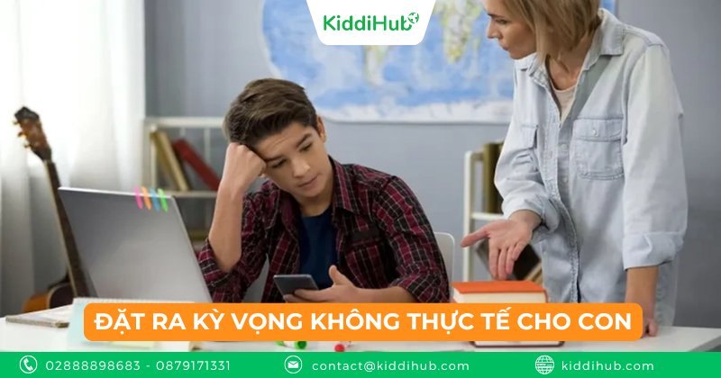 Đặt ra kỳ vọng không thực tế cho con