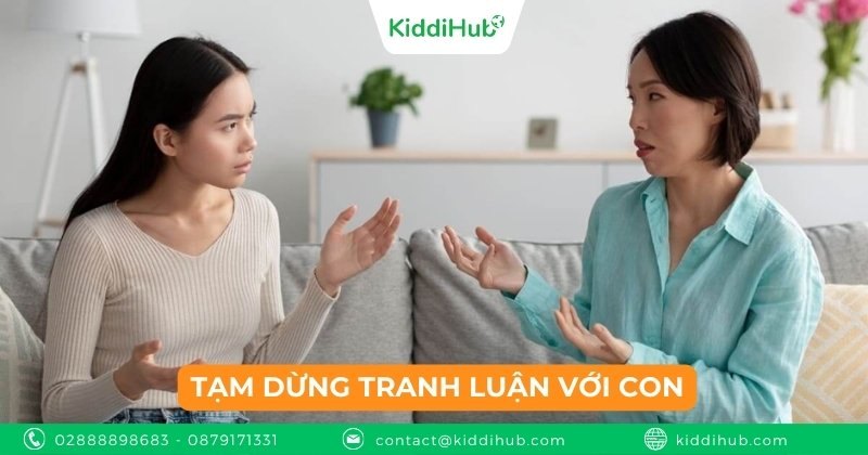 Tạm dừng tranh luận với con