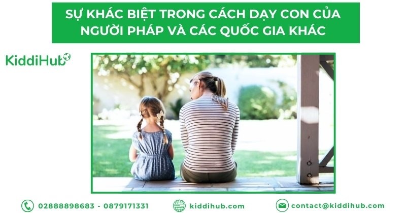 Sự khác biệt trong cách dạy con của người Pháp và các quốc gia khác