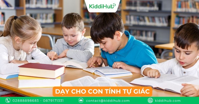 Dạy cho con tính tự giác