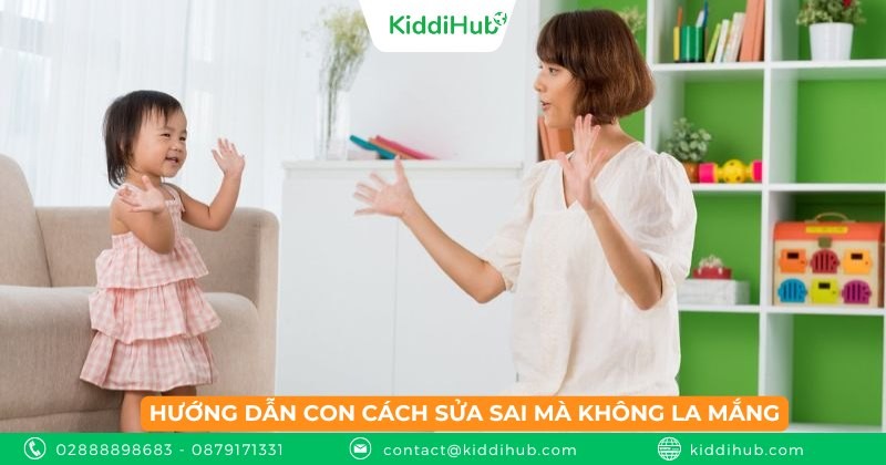 Hướng dẫn con cách sửa sai mà không la mắng