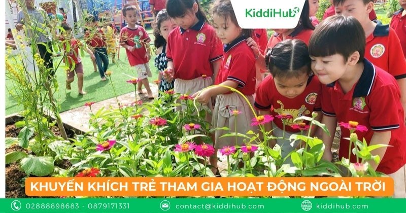 Khuyến khích trẻ tham gia hoạt động ngoài trời