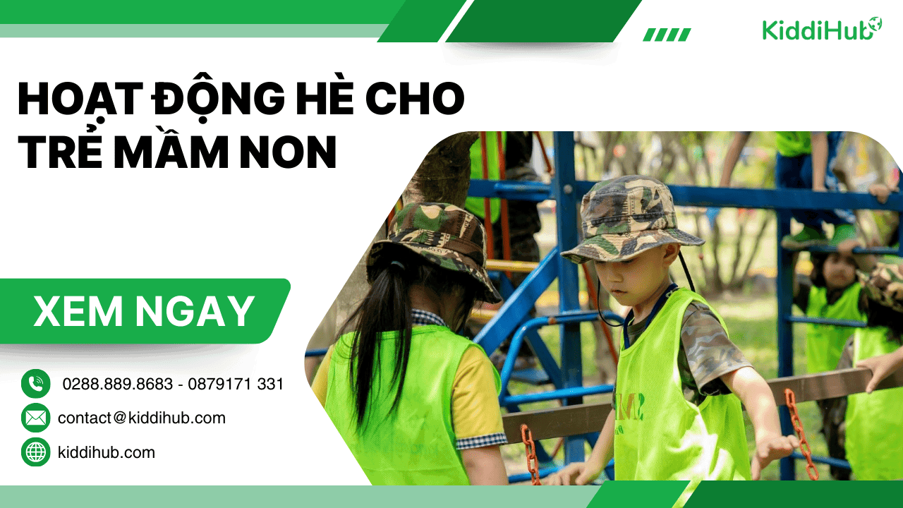 Hoạt động hè cho trẻ mầm non
