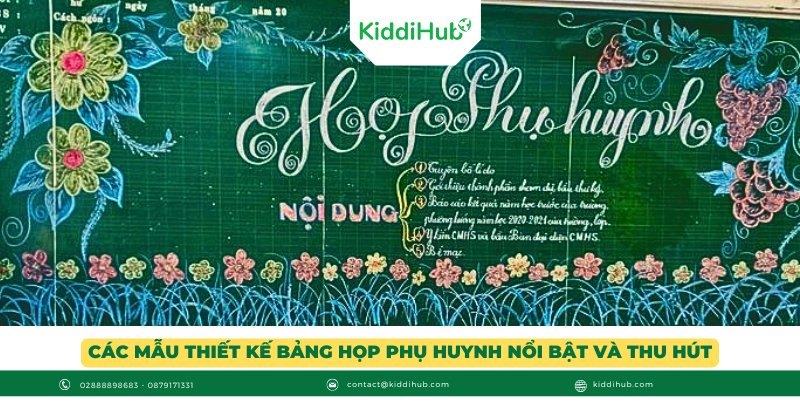 Các mẫu thiết kế bảng họp phụ huynh nổi bật và thu hút