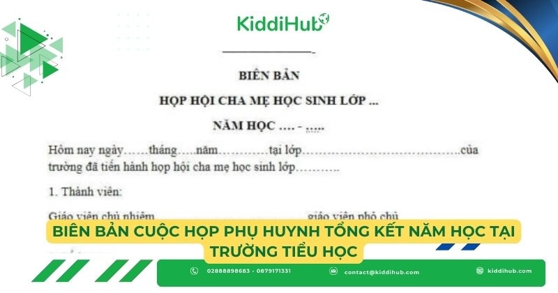 Biên bản cuộc họp phụ huynh tổng kết năm học tại trường Tiểu học