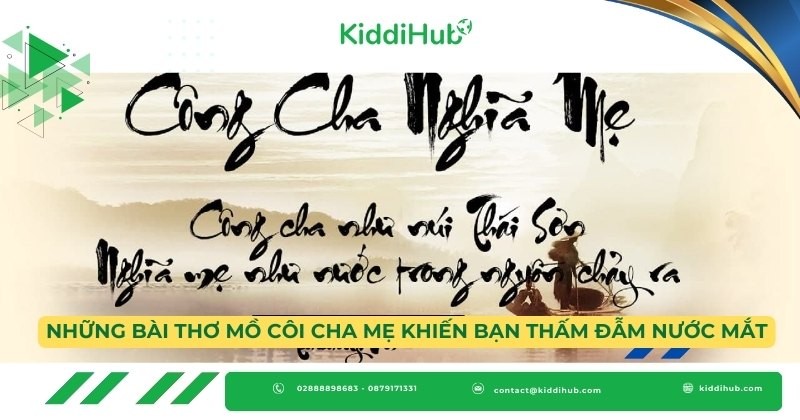 Những bài thơ mồ côi cha mẹ khiến bạn thấm đẫm nước mắt