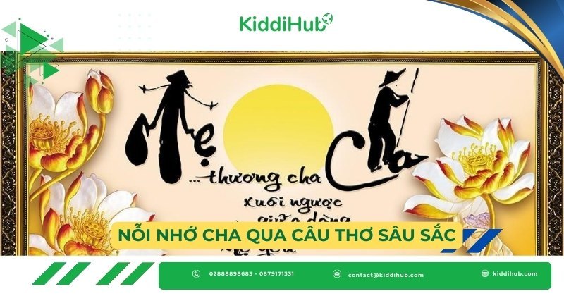 Nỗi nhớ cha qua câu thơ sâu sắc