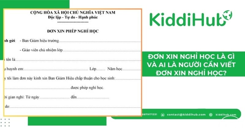 Đơn xin nghỉ học là gì và ai là người cần viết đơn xin nghỉ học?