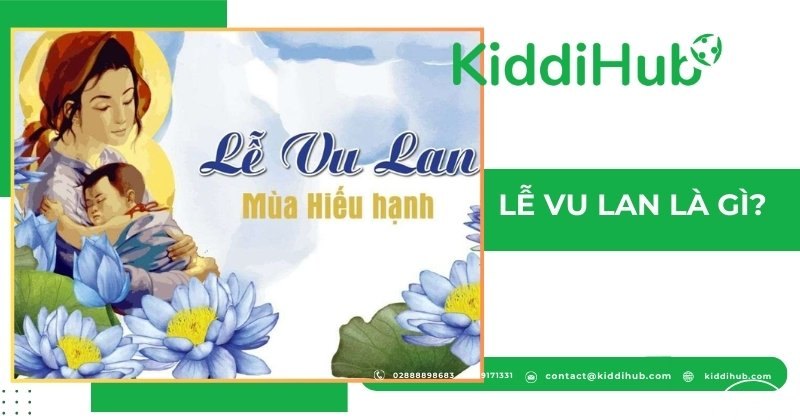 Lễ Vu Lan là gì?