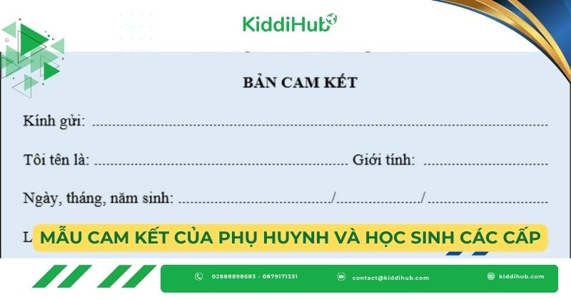 Mẫu cam kết của phụ huynh và học sinh các cấp