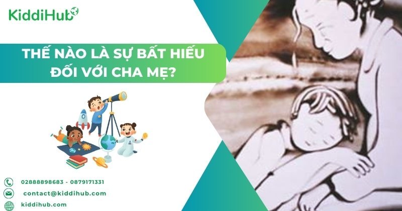 Thế nào là sự bất hiếu đối với cha mẹ?