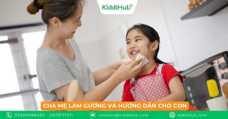 Cha mẹ làm gương và hướng dẫn cho con
