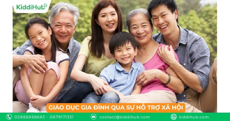 Giáo dục gia đình qua sự hỗ trợ xã hội