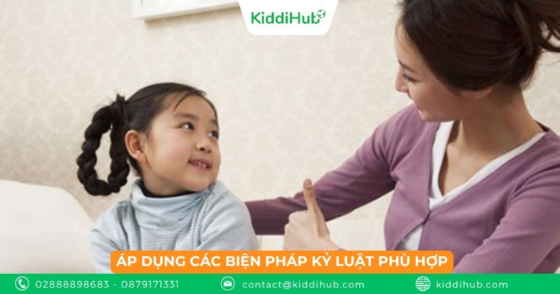 Áp dụng các biện pháp kỷ luật phù hợp