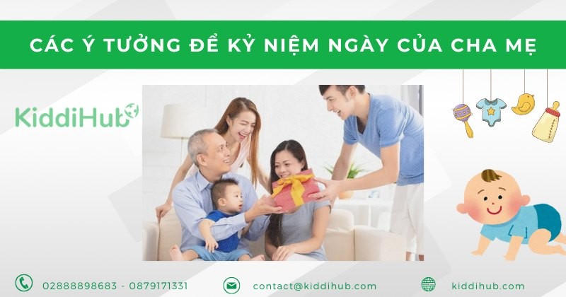 Các ý tưởng để kỷ niệm Ngày của Cha Mẹ