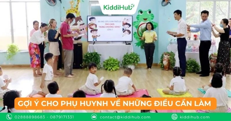 Gợi ý cho phụ huynh về những điều cần làm