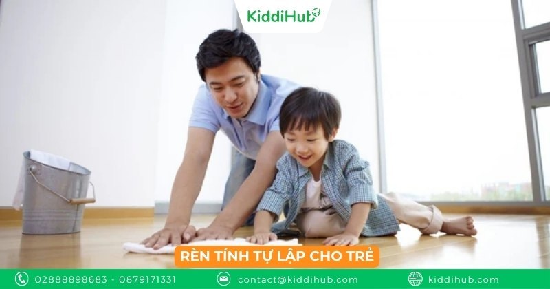 Rèn tính tự lập cho trẻ