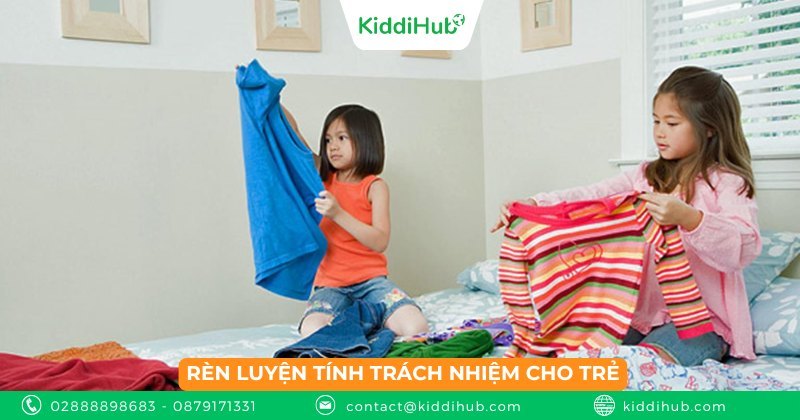 Rèn luyện tính trách nhiệm cho trẻ
