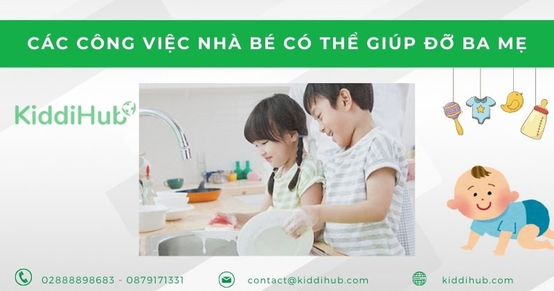 Các công việc nhà bé có thể giúp đỡ ba mẹ