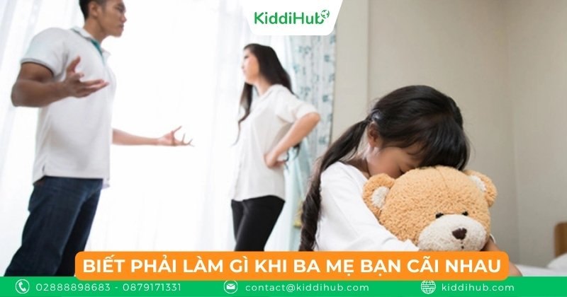 Biết phải làm gì khi ba mẹ bạn cãi nhau