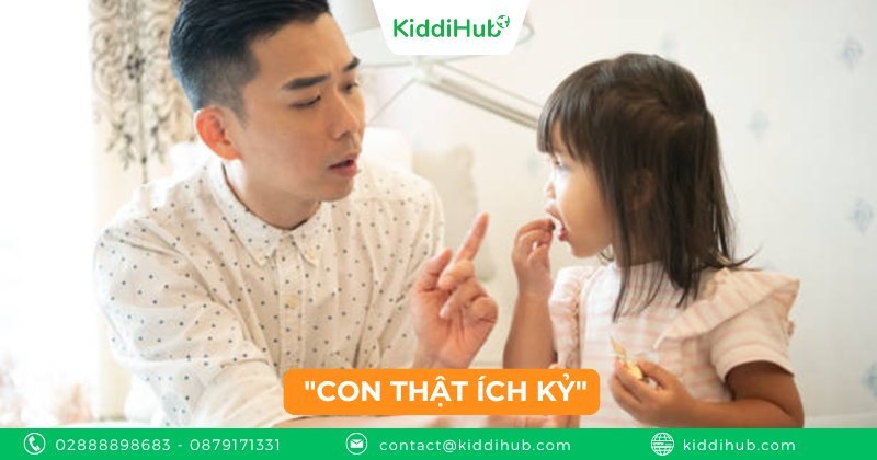 "Con thật ích kỷ"