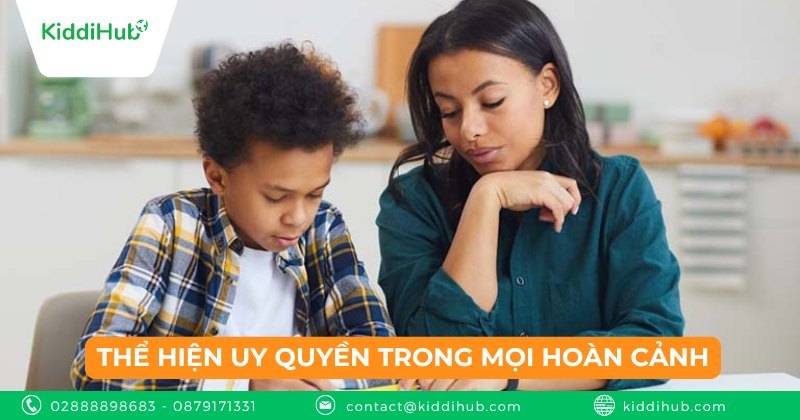 Thể hiện uy quyền trong mọi hoàn cảnh