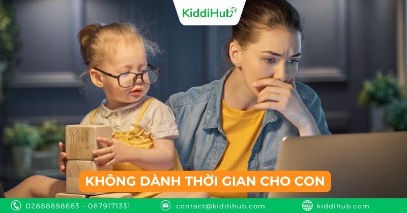 Không dành thời gian cho con