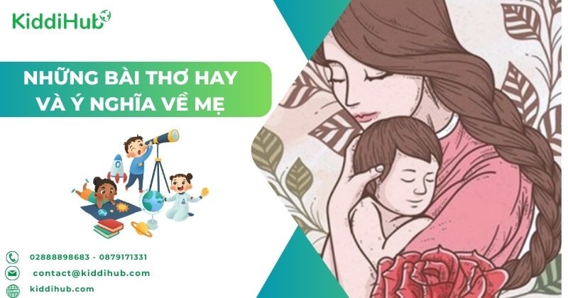 Những bài thơ hay và ý nghĩa về mẹ