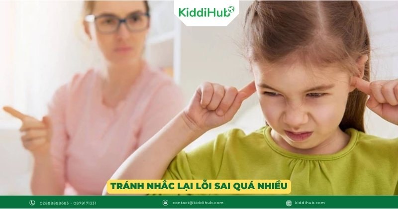 Tránh nhắc lại lỗi sai quá nhiều