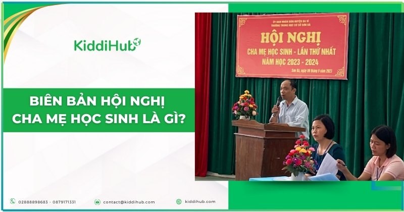 Biên bản hội nghị cha mẹ học sinh là gì?