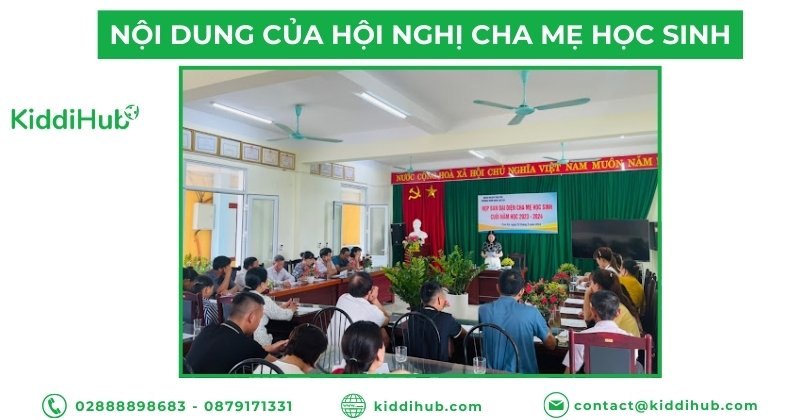 Nội dung của hội nghị cha mẹ học sinh