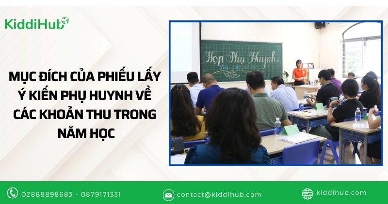 Mục đích của phiếu lấy ý kiến phụ huynh về các khoản thu trong năm học
