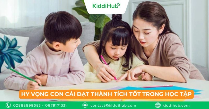 Hy vọng con cái đạt thành tích tốt trong học tập