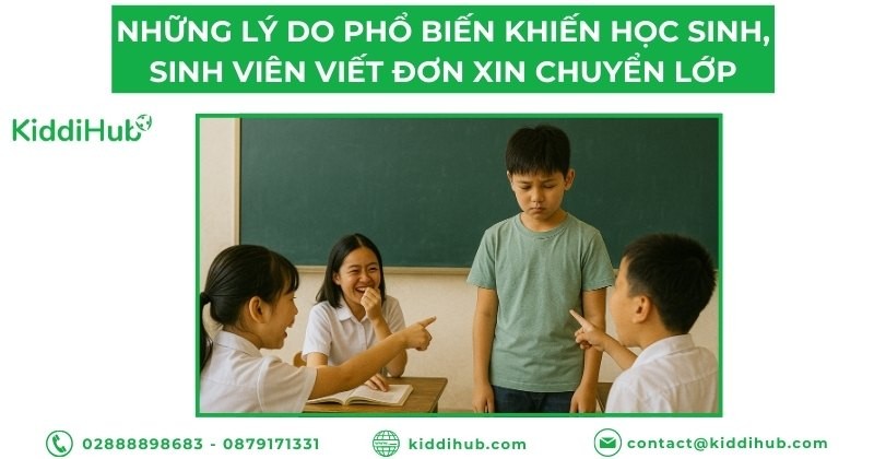 Những lý do phổ biến khiến học sinh, sinh viên viết đơn xin chuyển lớp