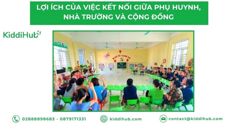 Lợi ích của việc kết nối giữa phụ huynh, nhà trường và cộng