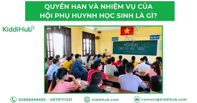 Quyền hạn và nhiệm vụ của hội phụ huynh học sinh là gì?