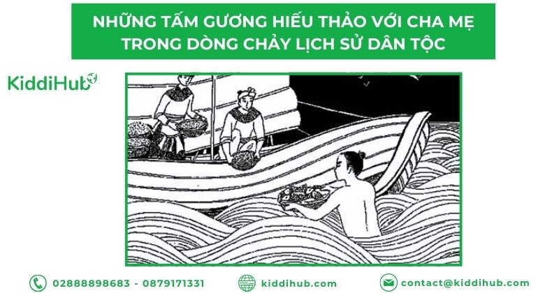 Những tấm gương hiếu thảo với cha mẹ trong dòng chảy lịch sử dân tộc