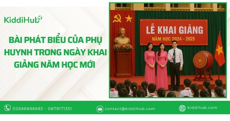 Bài phát biểu của phụ huynh trong ngày khai giảng năm học mới