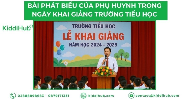Bài phát biểu của phụ huynh trong ngày khai giảng trường Tiểu học
