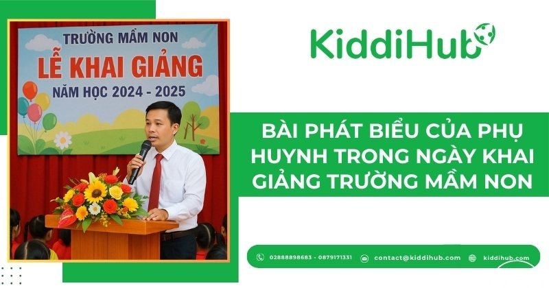 Bài phát biểu của phụ huynh trong ngày khai giảng trường Mầm non
