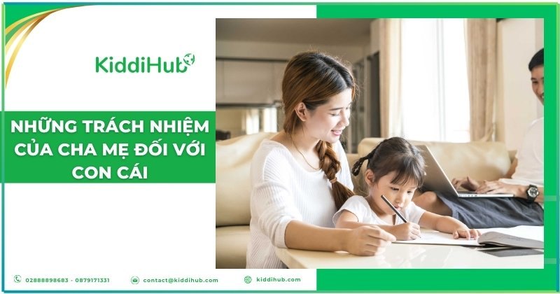 Những trách nhiệm của cha mẹ đối với con cái