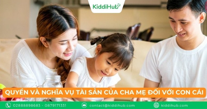 Quyền và nghĩa vụ tài sản của cha mẹ đối với con cái